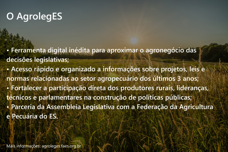 AgroLegs Na festa do Produtor em Jaguaré, Assembleia e Faes lançam plataforma para o agro capixaba